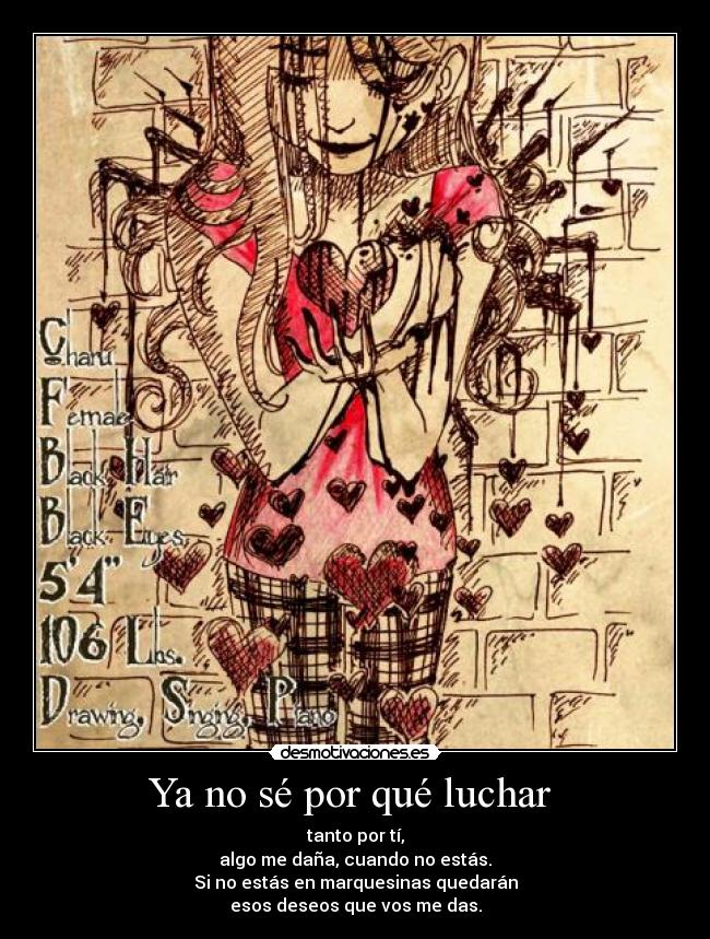 Ya no sé por qué luchar -