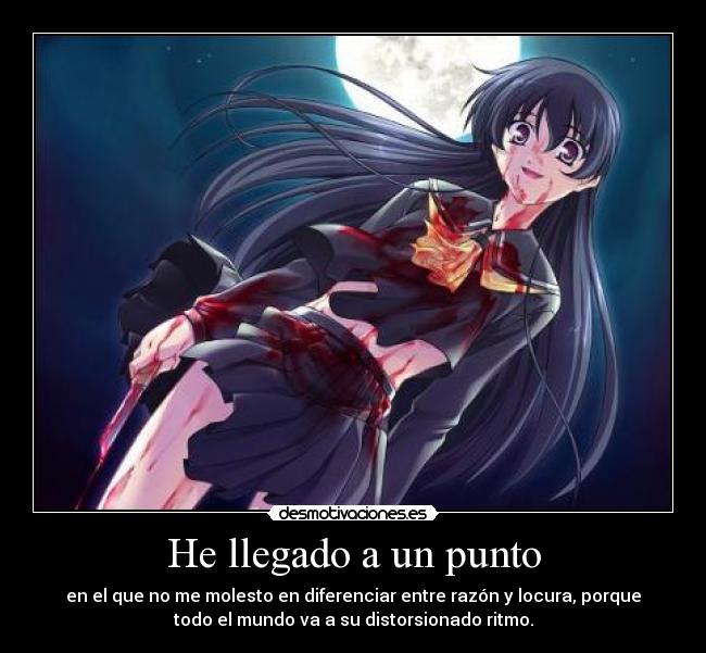 He llegado a un punto -