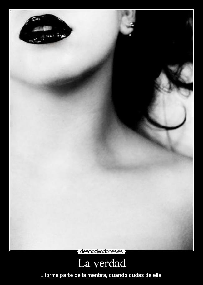 La verdad -
