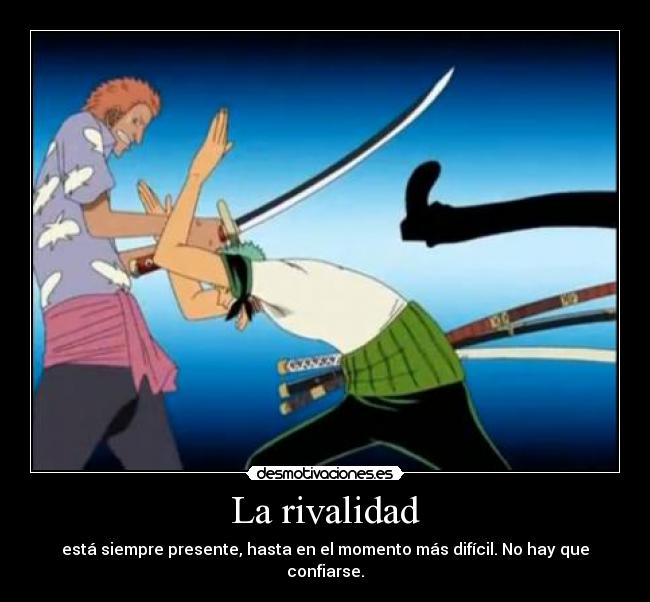 carteles one piece anime rivalidad presente dificil confiar zoro sanji espada pirata boicot desmotivaciones