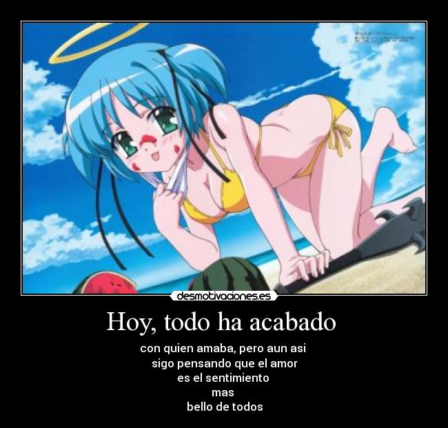 Hoy, todo ha acabado  - 