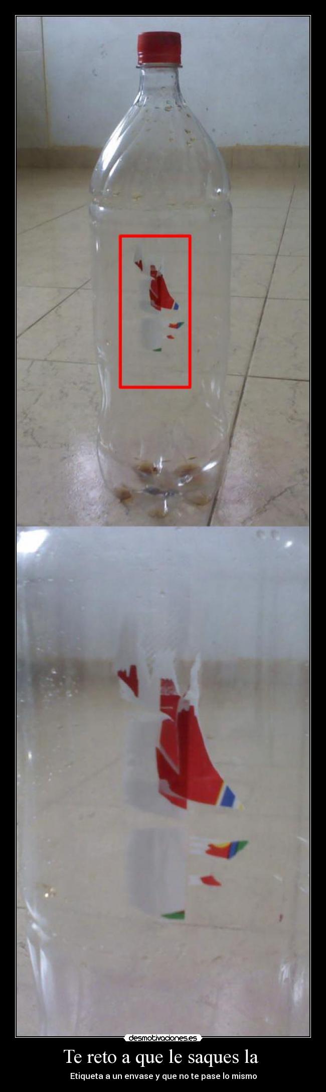 Te reto a que le saques la - Etiqueta a un envase y que no te pase lo mismo