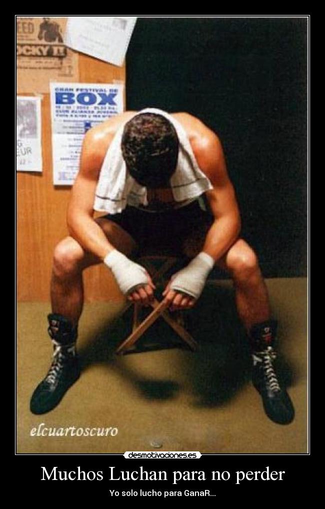 Muchos Luchan para no perder -