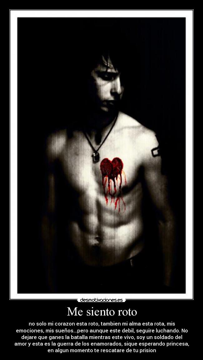 Me siento roto -