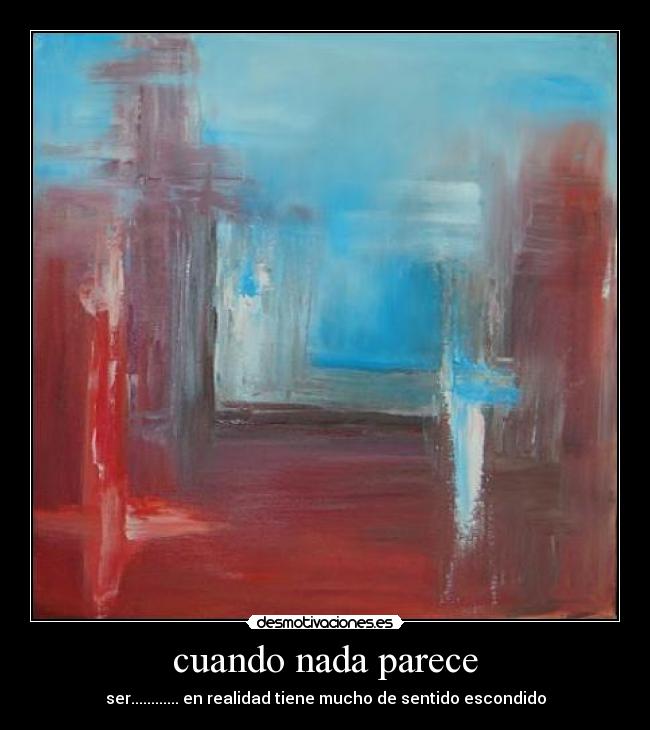 cuando nada parece -