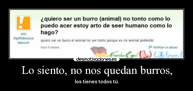 Lo siento, no nos quedan burros, - 