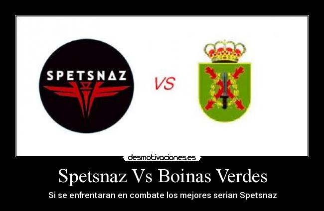 Spetsnaz Vs Boinas Verdes - Si se enfrentaran en combate los mejores serian Spetsnaz