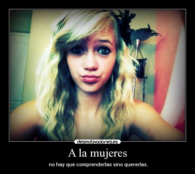A la mujeres - 