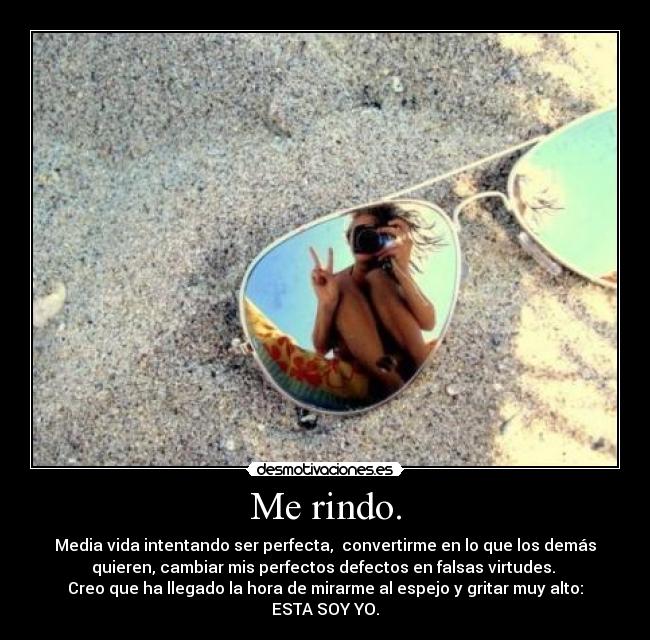Me rindo. -