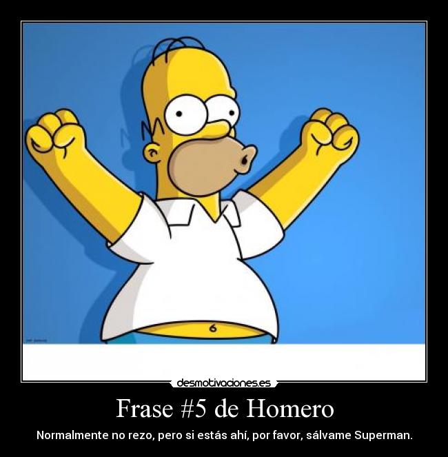 Frase #5 de Homero -