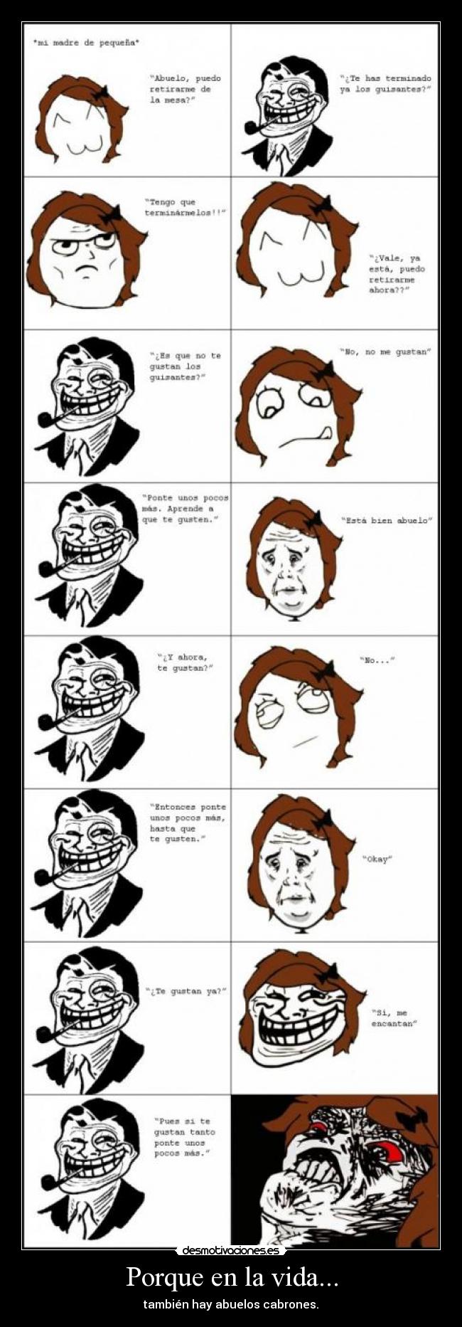 Porque en la vida... -