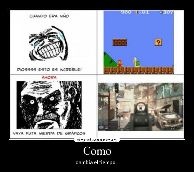 Como - cambia el tiempo...