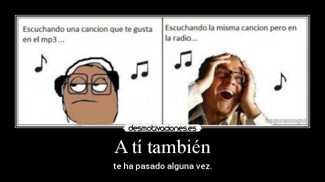 carteles tambien pasado radio desmotivaciones