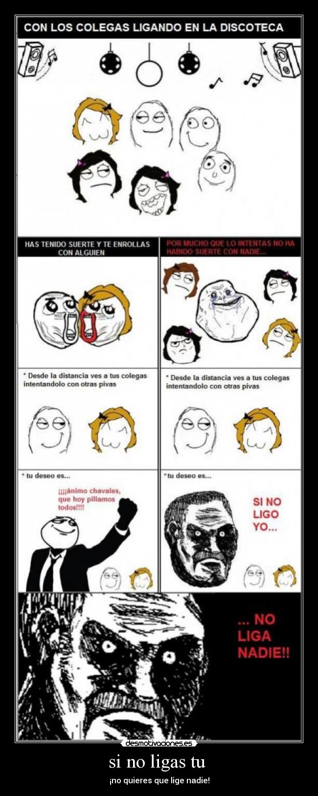 si no ligas tu  - 