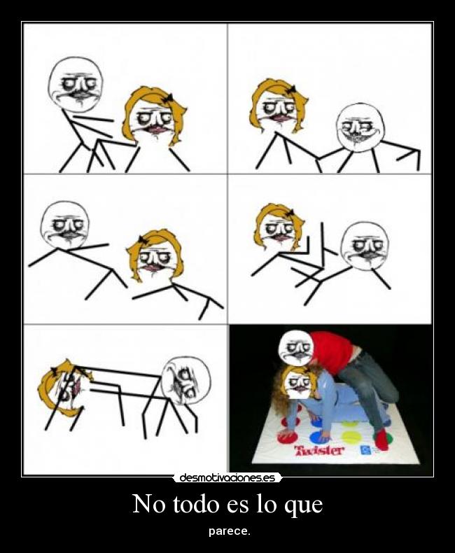No todo es lo que -