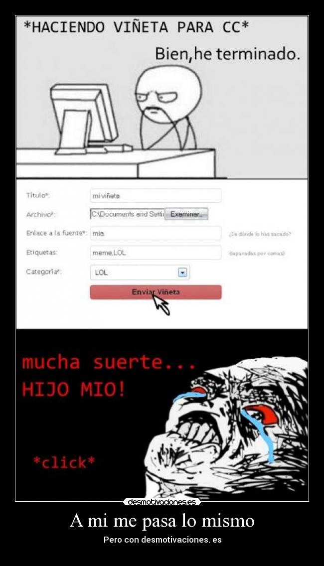 A mi me pasa lo mismo - 