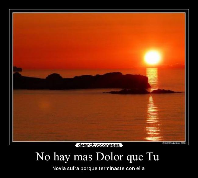 No hay mas Dolor que Tu -