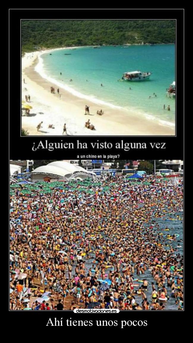 Ahí tienes unos pocos -