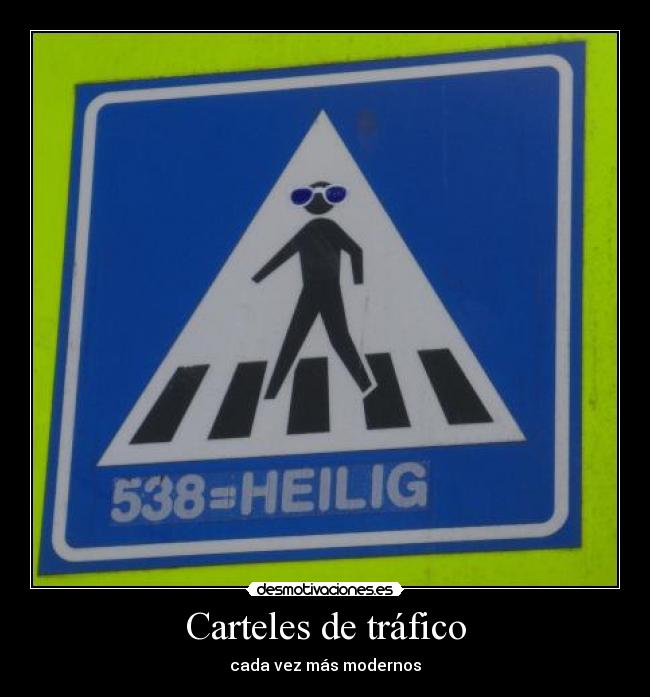 Carteles de tráfico -