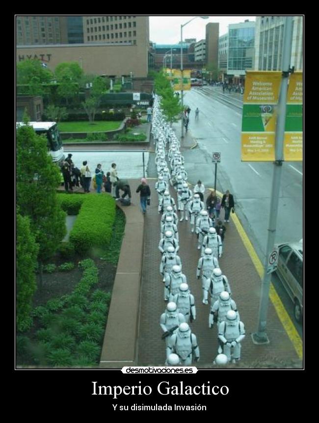 Imperio Galactico - Y su disimulada Invasión