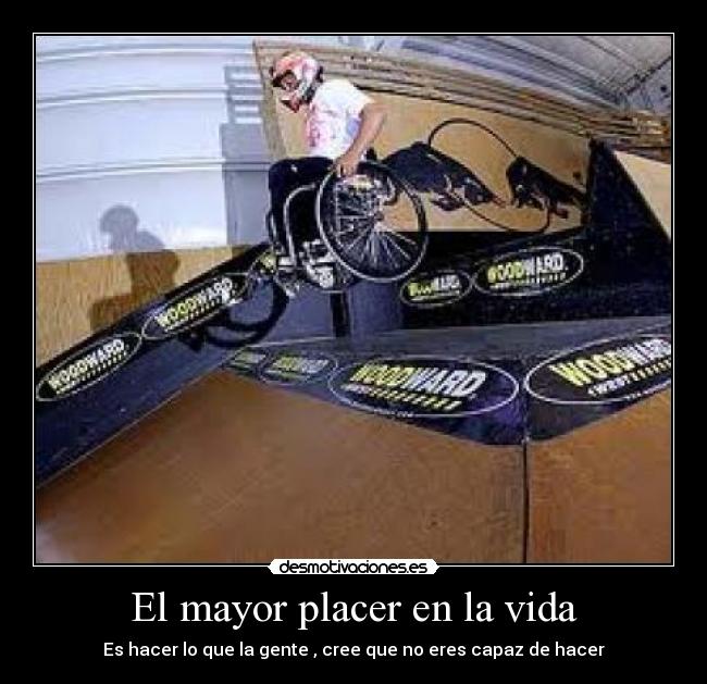 El mayor placer en la vida -