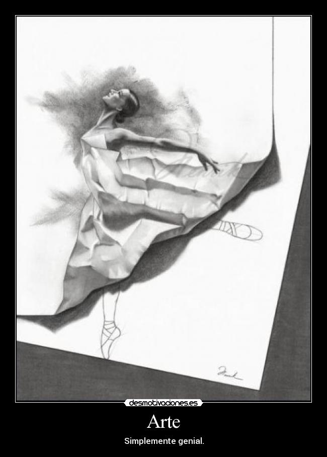 Arte - Simplemente genial.
