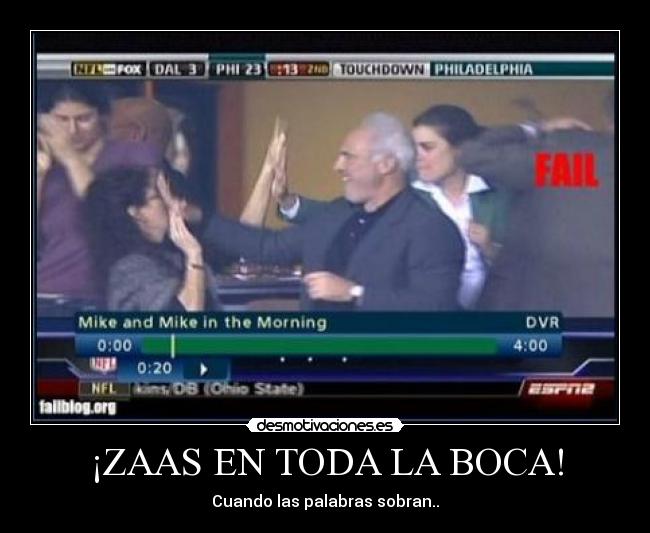 ¡ZAAS EN TODA LA BOCA! - Cuando las palabras sobran..