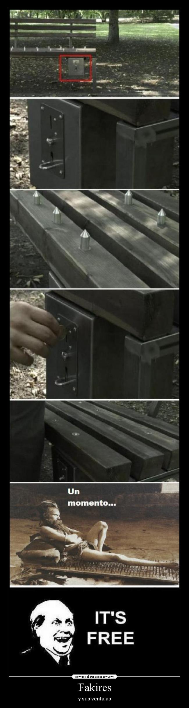 Fakires - y sus ventajas