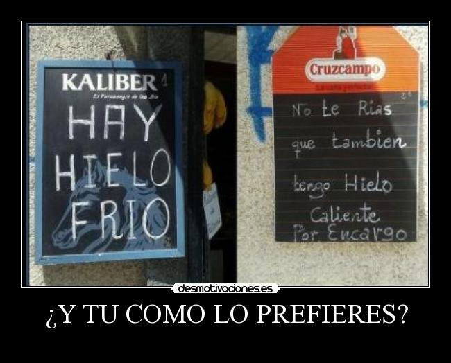 carteles hielo desmotivaciones