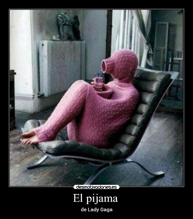 El pijama  - 