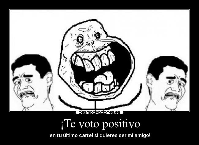 ¡Te voto positivo - 