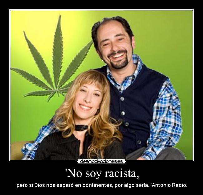 No soy racista, - 