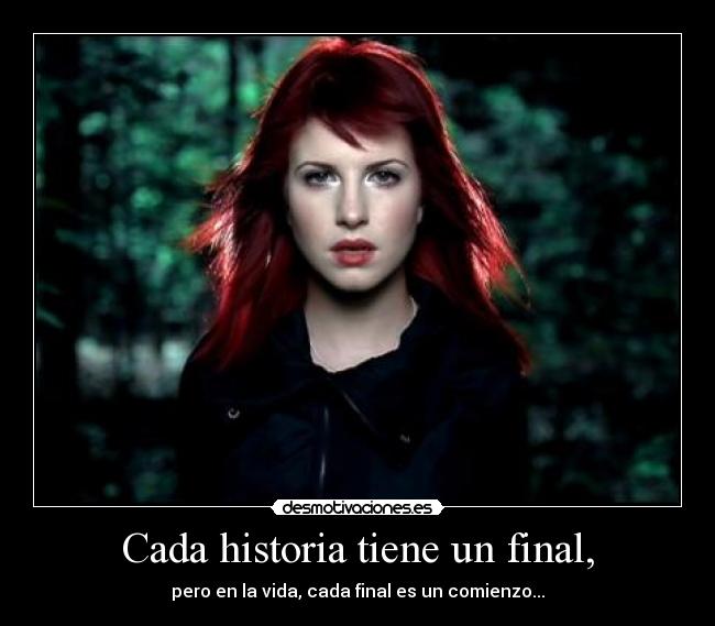 Cada historia tiene un final, - 