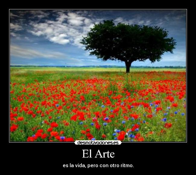 carteles arte arte vida ritmo desmotivaciones
