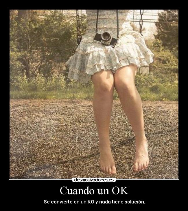 Cuando un OK -