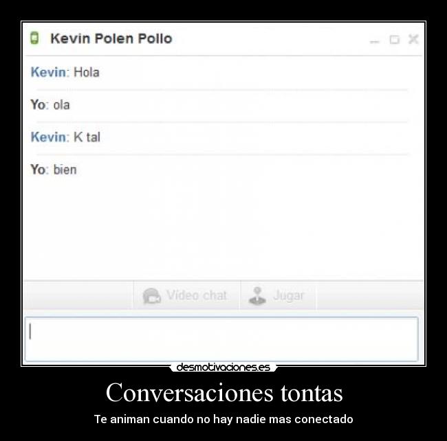 Conversaciones tontas - 