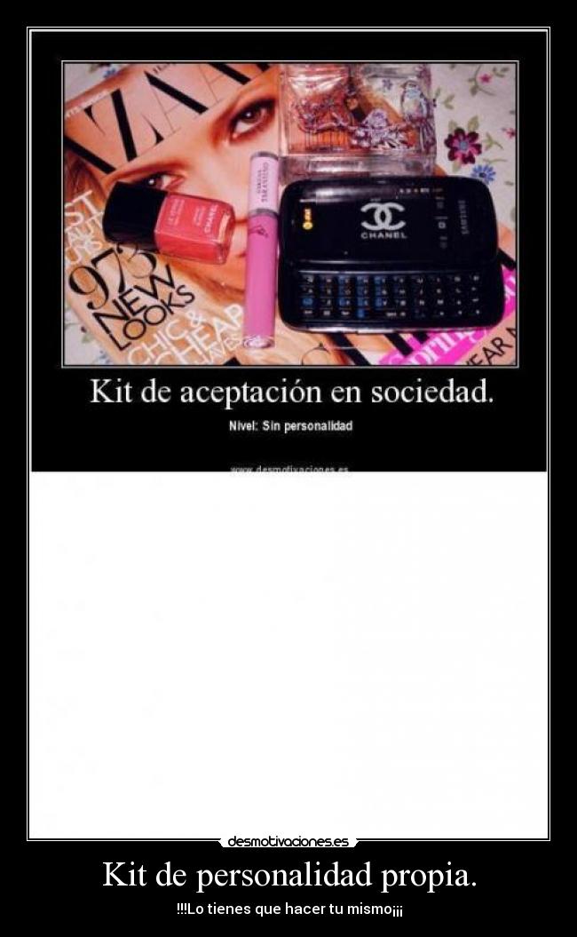 Kit de personalidad propia. -