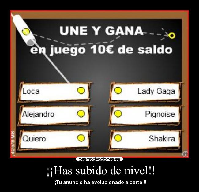 ¡¡Has subido de nivel!! - ¡¡Tu anuncio ha evolucionado a cartel!!