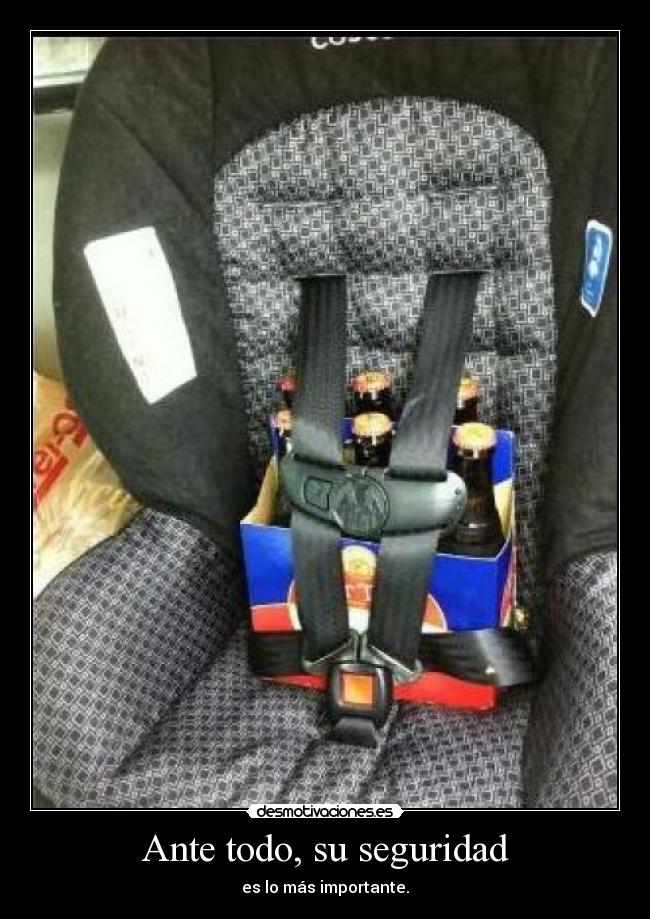Ante todo, su seguridad -