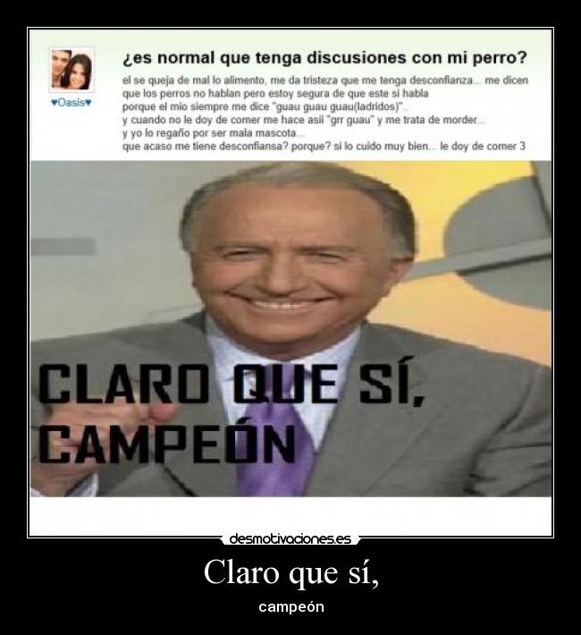 Claro que sí, - campeón