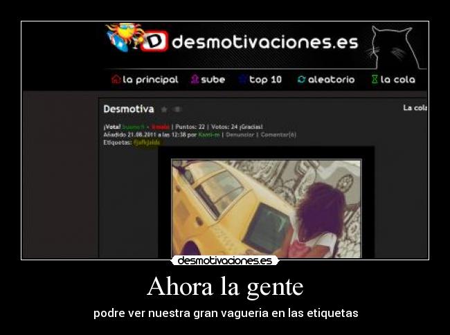 Ahora la gente - podre ver nuestra gran vagueria en las etiquetas