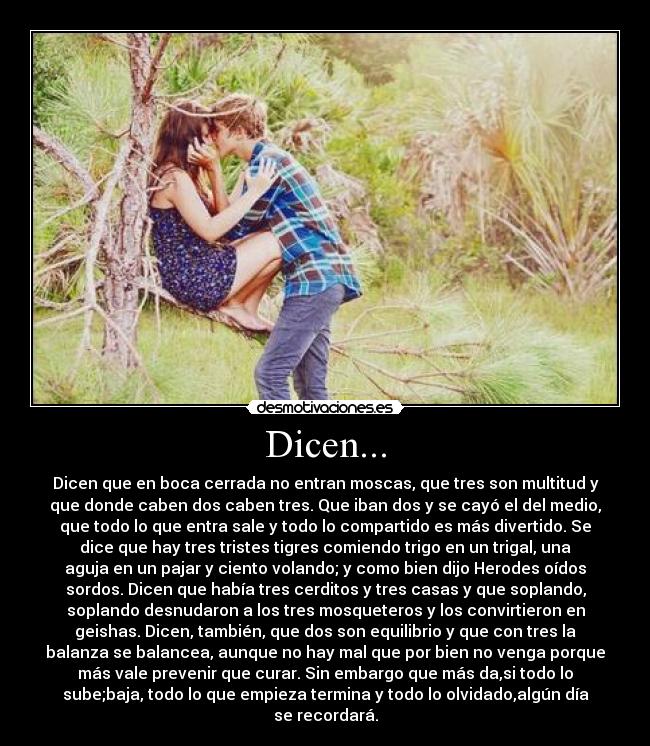 Dicen... -