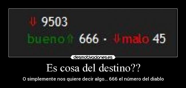 Es cosa del destino?? - O simplemente nos quiere decir algo... 666 el número del diablo