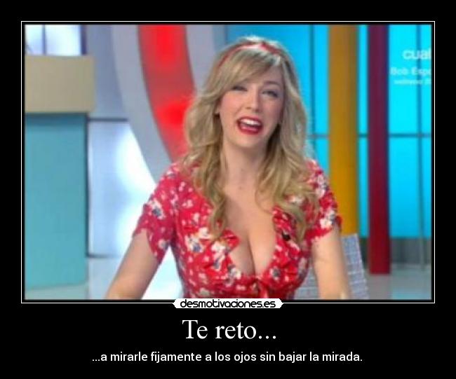 Te reto... - 
