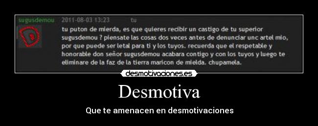 Desmotiva - Que te amenacen en desmotivaciones