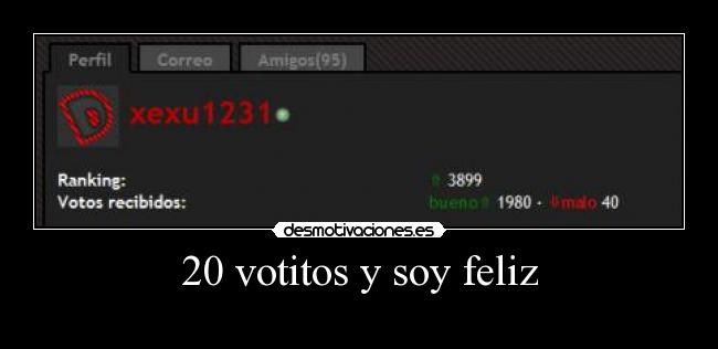 20 votitos y soy feliz -