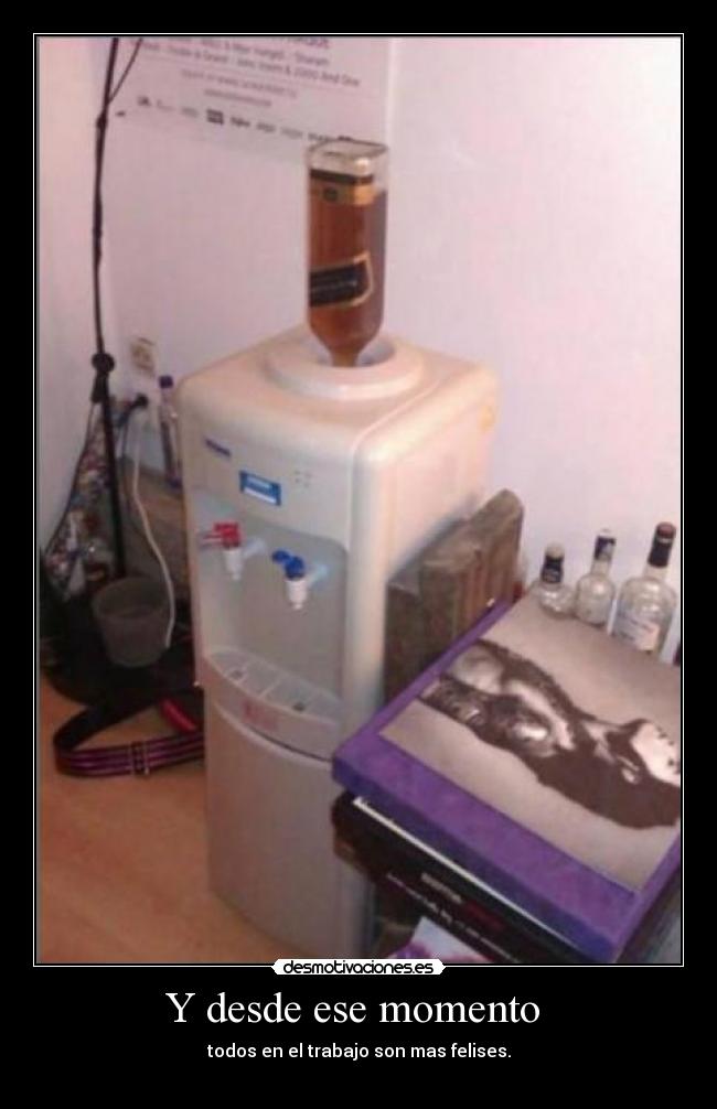 Y desde ese momento  - 