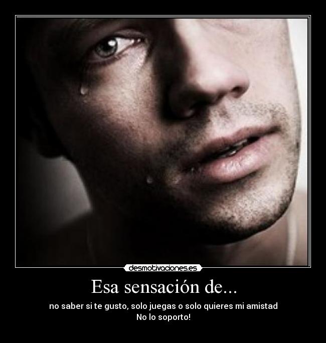 Esa sensación de... - 