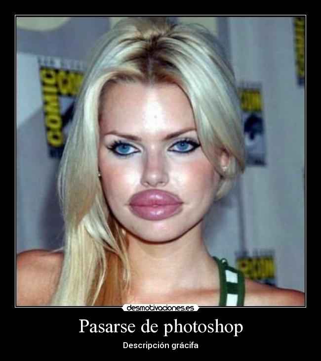 Pasarse de photoshop - 