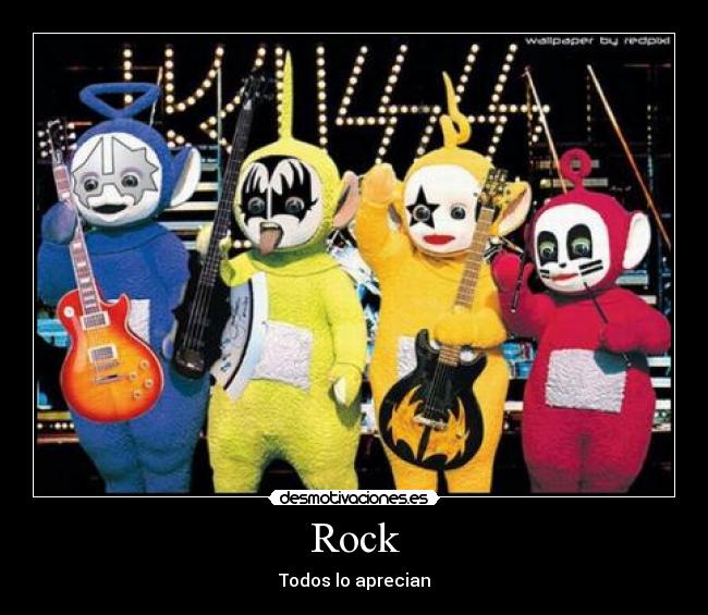 Rock - Todos lo aprecian